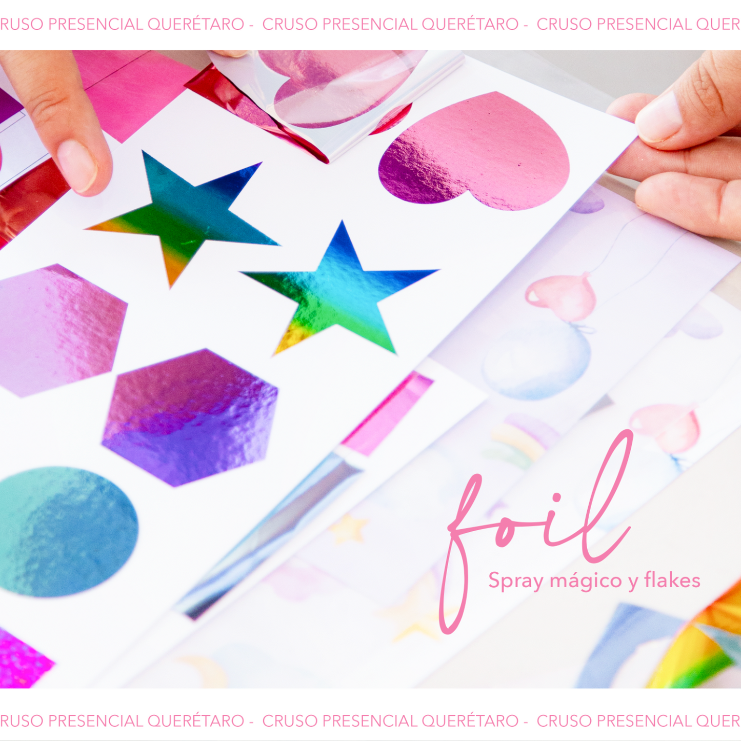 CURSO APLICACIÓN DE FOIL - QUERÉTARO - 14 DE FEB 2026