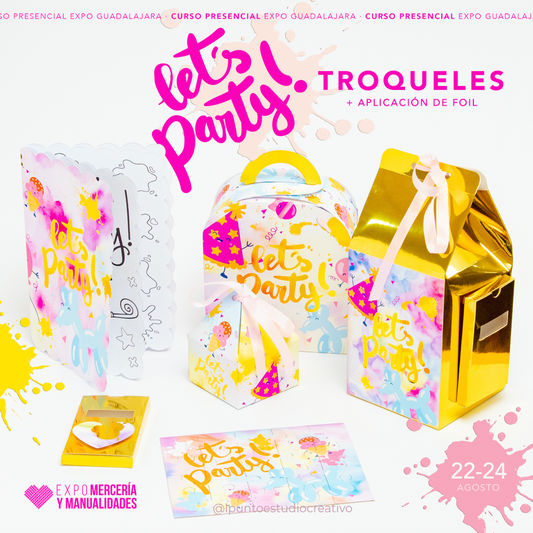 ¡Let's Party! Curso Guadalajara 22 de Agosto